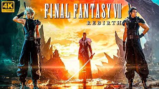 ПРОХОЖДЕНИЕ FINAL FANTASY 7 REBIRTH [4K] ➤ На Русском ➤ Продолжение Final Fantasy VII Remake