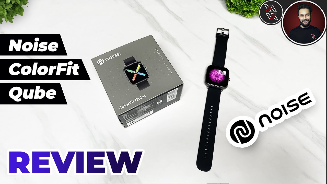 Noise ColorFit Qube SmartWatch Unboxing 