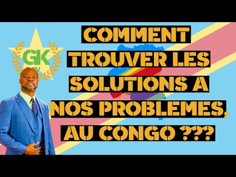 comment-trouver-les-solutions-a-nos-problemes,au-congo-???-(-january-9th,-2020)