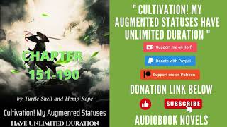 Cultivation! My Augmented Statuses Have Unlimited Duration – Chapter 151 to chapter 190