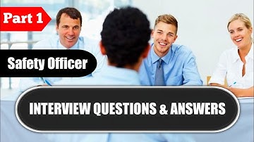 (Part 1) Safety Officer Interview Questions & Answers #hse #interview #youtubevideo #safetyofficer