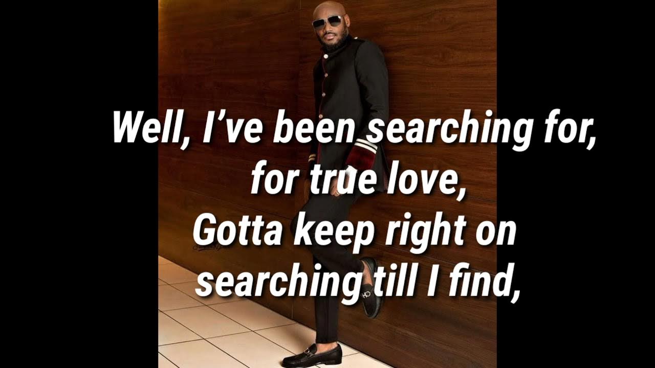 searching by 2BABA x Bongos Ikwue official audio+ lyrics video YouTube
