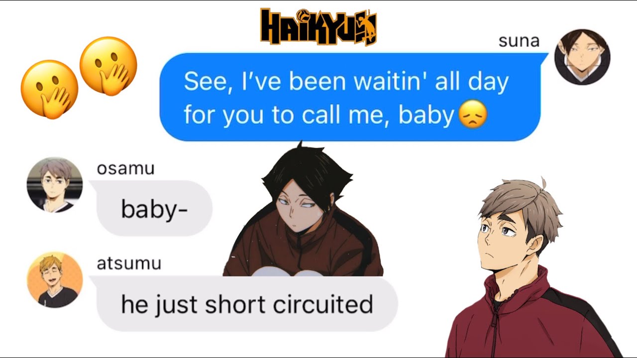 haikyuu texts | suna confesses to osamu (lyric prank)