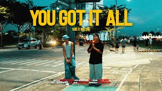 You Got It All - SOE Ft. Oslow (OMV)