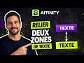 Comment relier 2 zones de texte sur Affinity ? (facile et rapide)