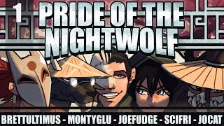 Pride of the Nightwolf Ep. 1 (DnD Campaign - DM Group)