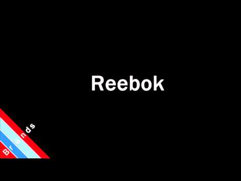 prononciation marque reebok