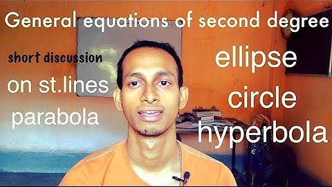 #mathemagic General equation of second degree | Straight lines | Conic sections- a short discussion