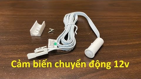 Cảm biến chuyển động 12v 24v có người đèn tự sáng lắp gầm giường, tủ bếp, hành lang lối đi