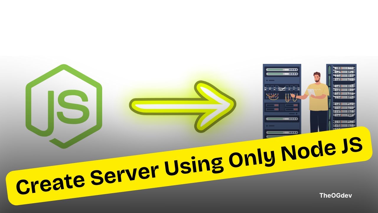 How to create a server using Node JS only | Node JS | Http | JavaScript ...