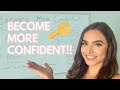 Become More Confident!!🔑 [SIMPLE 3 STEP PROCESS]