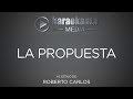 Karaokanta - Roberto Carlos - La propuesta