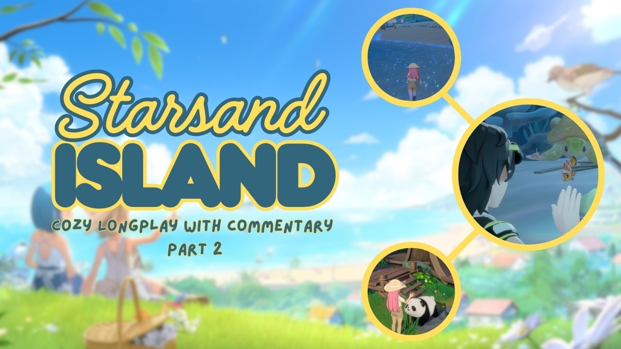Starsand Island: Cozy Longplay with Commentary (Part 2) | Fishing and Beach Life 🏖️