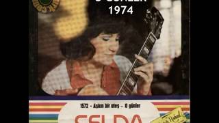 Selda Bağcan - O Günler (1974) Resimi