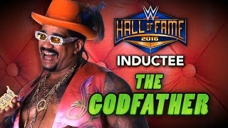 The Godfather joins the WWE Hall of Fame Class of 2016