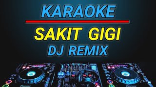 Karaoke Sakit Gigi tiktok viral remix by Jmbd