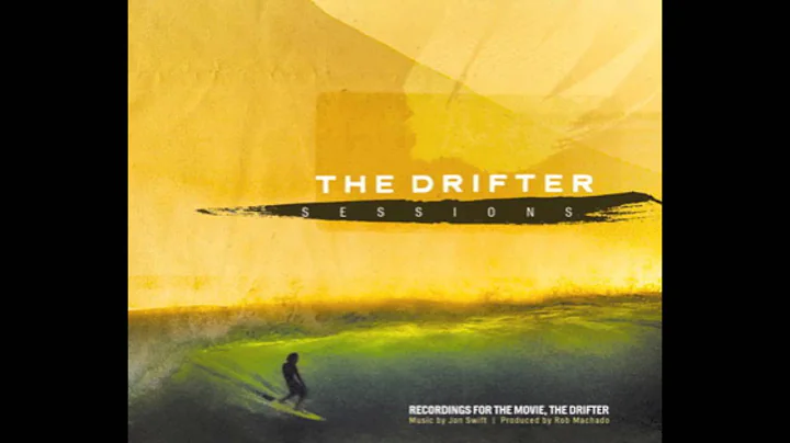 Jon Swift - T.C.J. (The Drifter Sessions)