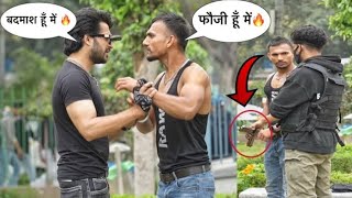 Badmashi prank on Fauji 😱 with Bodyguard 🔥zia Kamal + naseem khan youtuber