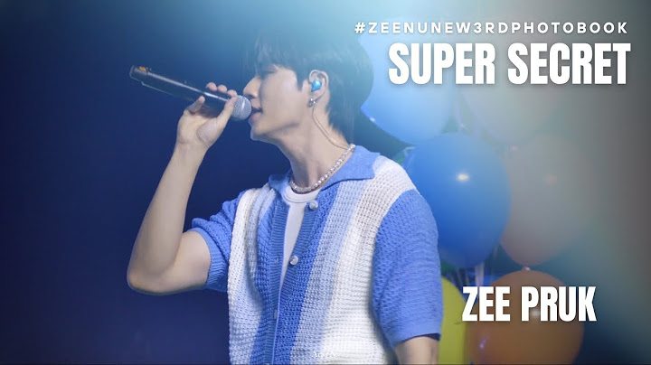 [Fancam] Super Secret - ZeePruk  #ZeeNuNew3rdPhotobook