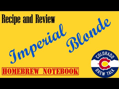 Imperial Blonde Homebrew Recipe and Review 