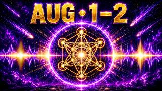 ⚡ August 1–2 Energy Portal · Archangel Metatron · 852Hz Transformation