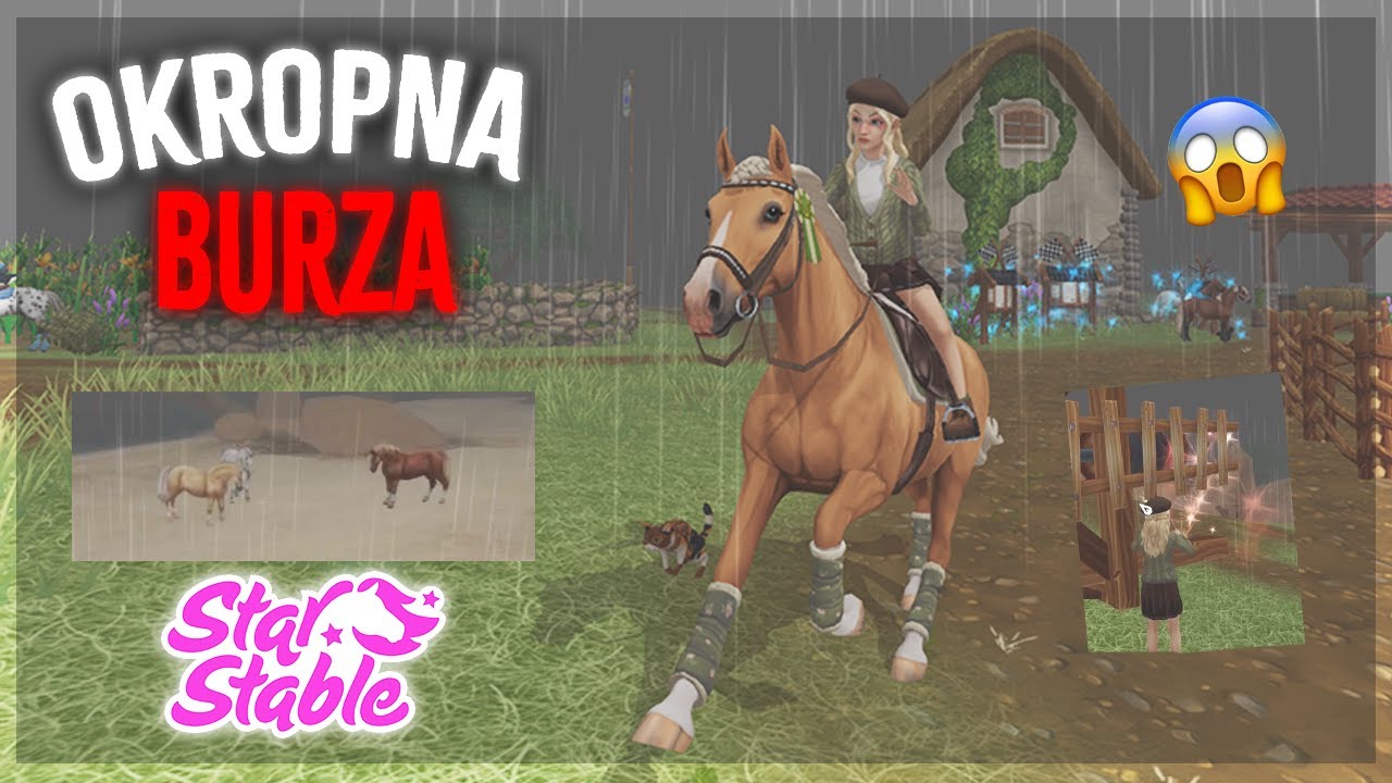 Pioruny na horyzoncie! OKROPNA BURZA W STAR STABLE ONLINE