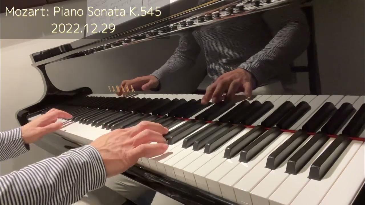 Mozart Piano Sonata K.545 20221229 YouTube