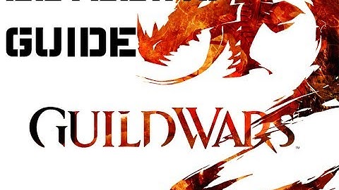 Guild Wars 2 Guide 1-80