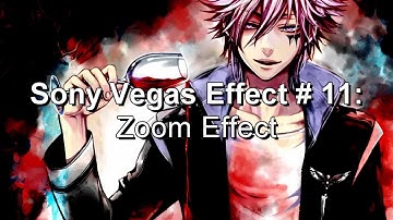 Sony Vegas Tutorial || Effect #11: Zoom Effect