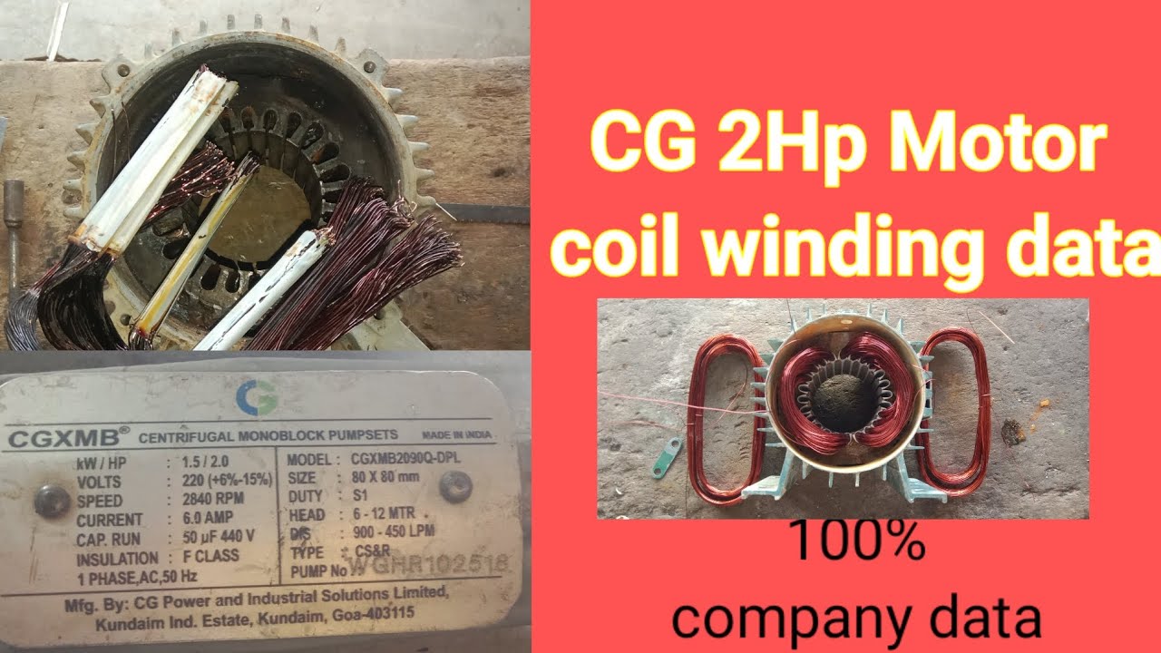 CG 2hp motor coil winding data | 2hp motor ka coil data kya hai