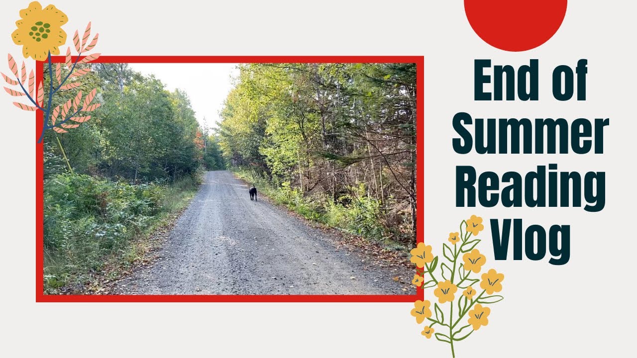 End of Summer Reading Vlog
