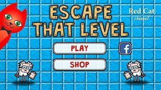 ПОБЕГ ИЗ КОМНАТЫ ИГРА | Escape That Level GAME | Обзор и прохождение тестов игры Escape That Level.