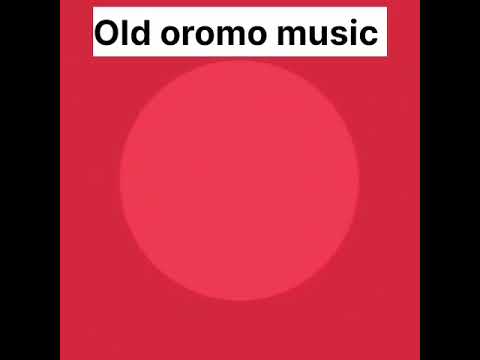 Old Oromo Music Laaftoo Tube