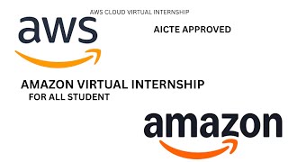 AWS Cloud Virtual Internship | AICTE x EduSkills | Free Virtual Internship 2025  AMAZON INTERNSHIP