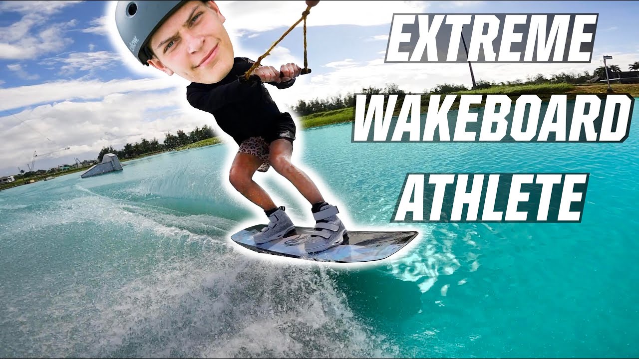 EXTREME WAKEBOARD ATHLETE YouTube