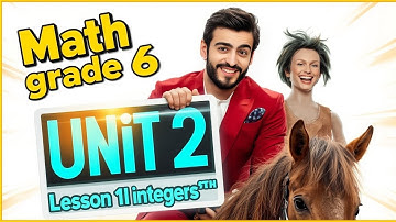 Math grade 6, Unit 2 || lesson 1 (Using a number line ) ماث للصف السادس الابتدائي 2026