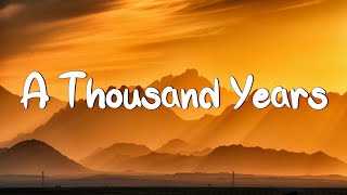 A Thousand Years  Christina Perri  (Lyrics) | Adele, Coldplay (Mix Lyrics)