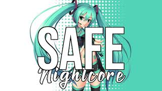Video thumbnail of "(NIGHTCORE) Safe - Nico Santos"
