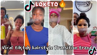 Loketo Transition 🔥~ Viral tiktok hairstyle, makeup & outfit Transition trend | MIK music 