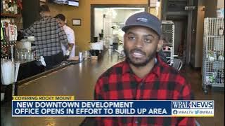 New downtown development office opens in Rocky Mount