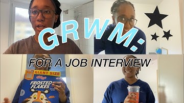 GRWM: FOR A JOB INTERVIEW (w/Starbucks) *HIRED*
