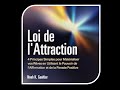 Loi de l&#39;attraction [Audio Extrait] 4 Principes Simples pour Matérialiser vos Rêves