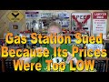 Gas Station Sued Because Its Prices Were Too Low