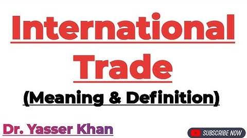 International Trade | Meaning Of International Trade | International Economics | Economics | CUET