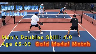 Men's Doubles Skill: 4.0, Age: 65-69 Gold Medal Pickleball Match - US Open 2025