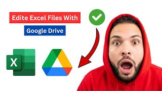 How to Upload Excel Sheet to Google Drive and Make Editable