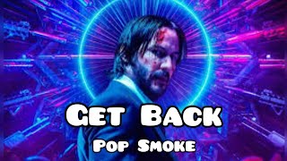 Get Back - Pop Smoke (Lyrics-Letra Español)