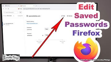 How to Edit Saved Passwords on Mozilla Firefox | Quick Tutorial