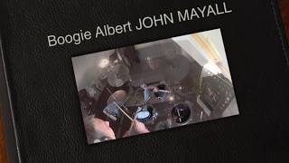 Boogie Albert JOHN MAYALL DRUM COVER