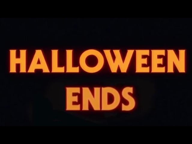 Halloween Ends Opening Credits (2022)